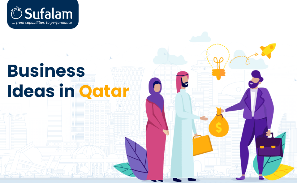 Listing the Top Profitable Business Ideas in Qatar in 2024! 3 business ideas in qatar