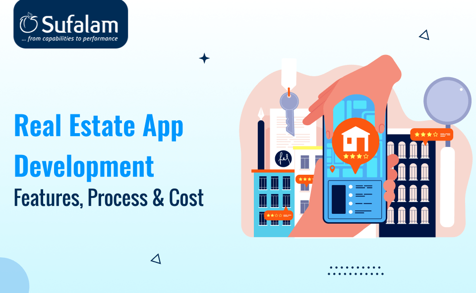Real-Estate Mobile App Development: The Features, Types, Process & Cost! 24 Real-Estate Mobile App Development